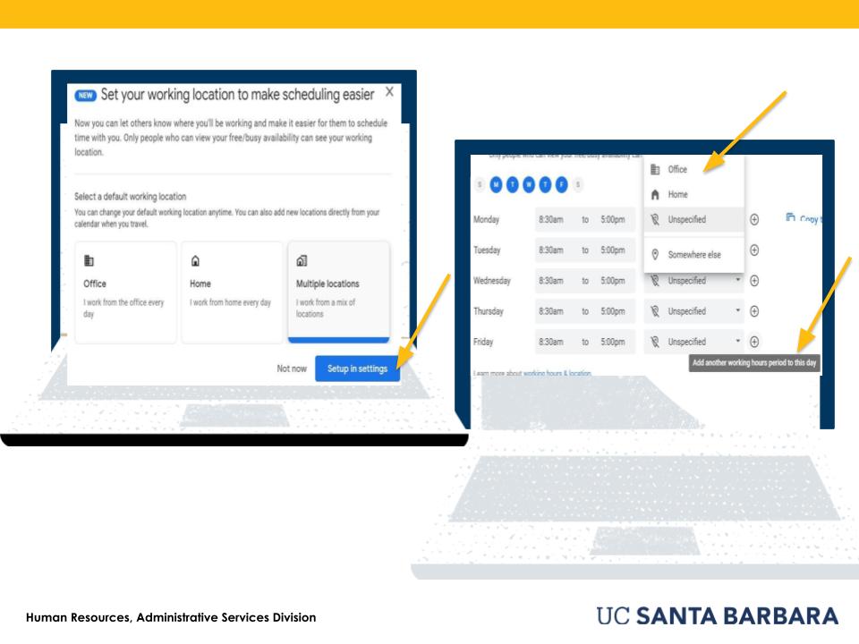 Changing your work location in google calendar: From google calendar, click "settings" then setup working location. Can customize by day or all at once. 